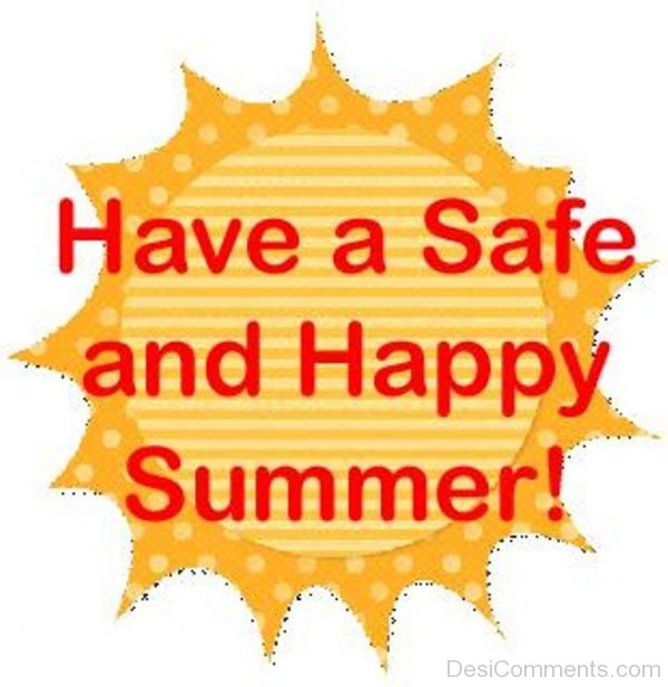 Have A Happy And Summer