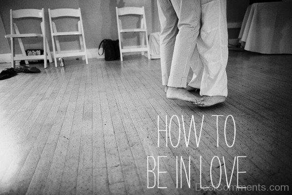 How To Be In Love-ag3DESI20