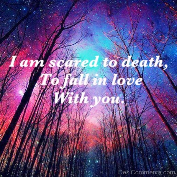 I Am Scared To Death