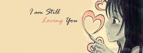 I Am Still Loving You-ybn616DC70