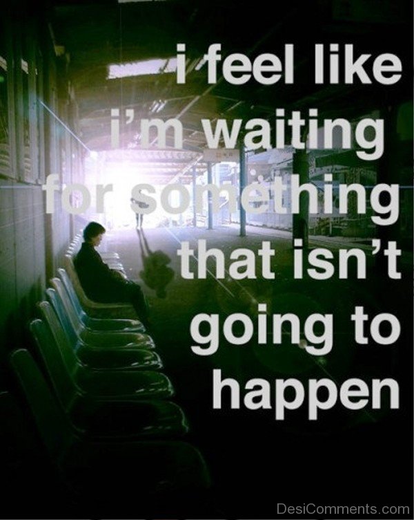 I Am Waiting For Something-DC90