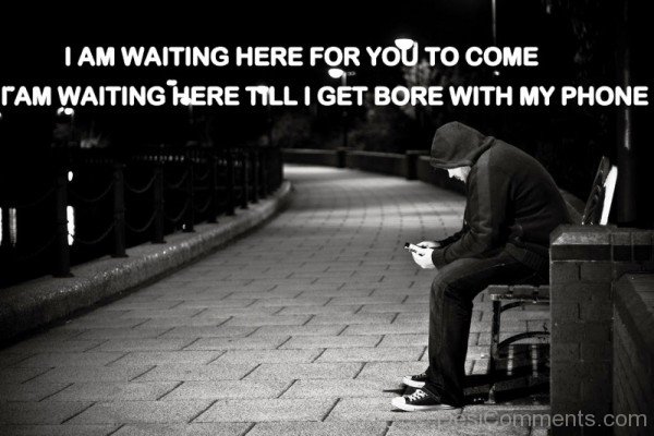 I Am Waiting Here For You To Come-DC90