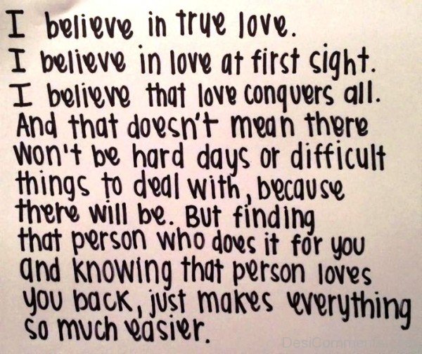 I Believe In True Love