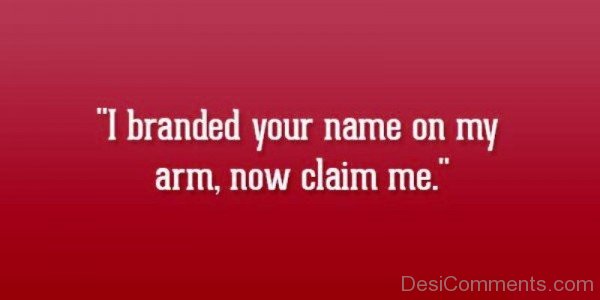 I Branded Your Name On My Arm-nh605DC004