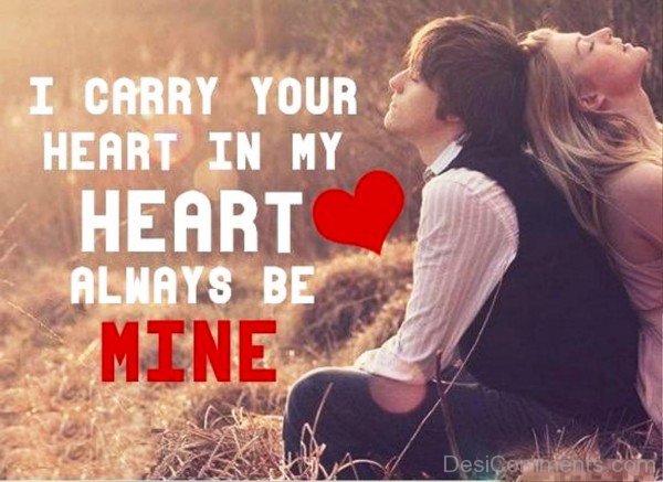 I Carry Your Heart In My Heart
