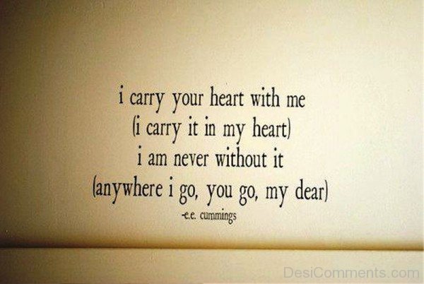 I Carry Your Heart With Me