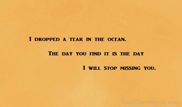 I Dropped A Tear In The Ocean-DC7d2c13