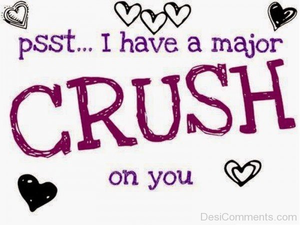 I Have A Major Crush On You-tr512DC30