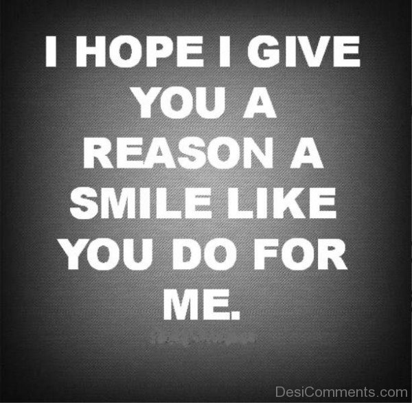 I Hope I Give You A Reason
