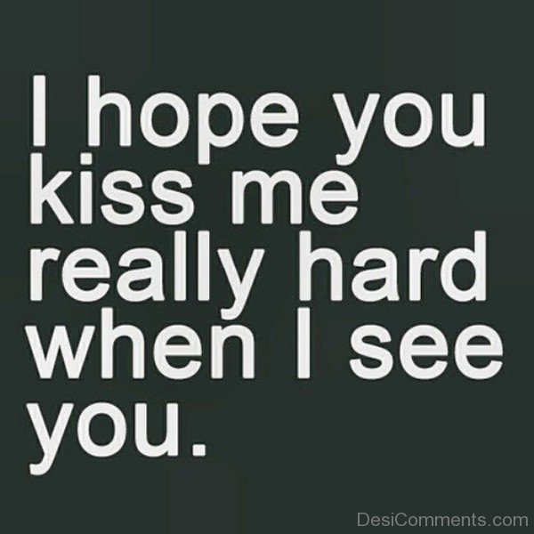 I Hope You Kiss Me