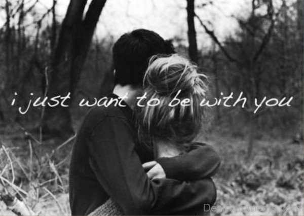 I Just Want