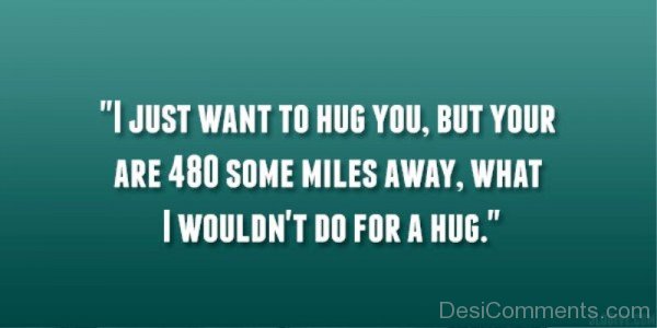 I Just Want To Hug You-rw308Desi0202