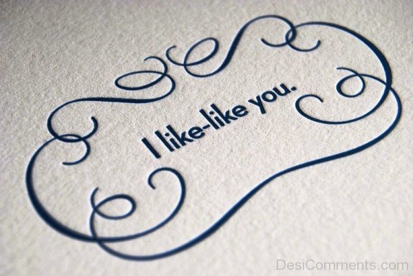 I Like Like You-uhb607DC32