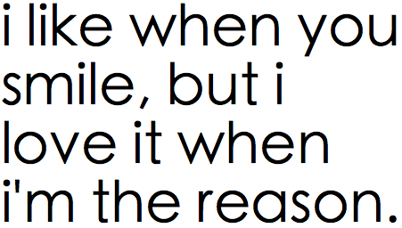 I Like You When You Smile