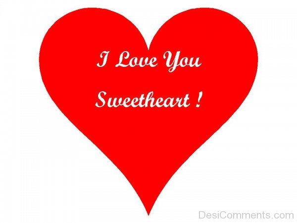 I Love You Sweetheart Image