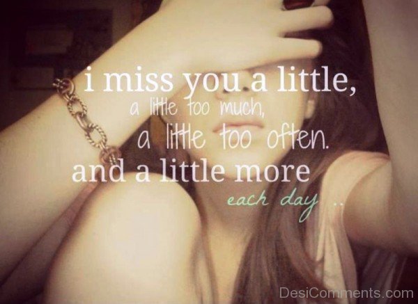 I Miss You A Little Too Much- Dc 4032