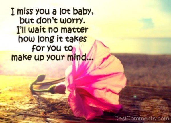 I Miss You A Lot Baby-DC7d2c37