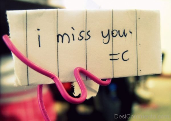 I  Miss You Quote