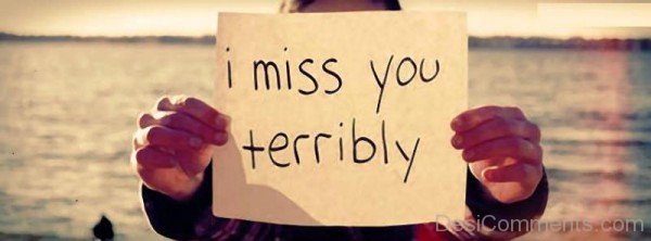 I Miss You Terribly