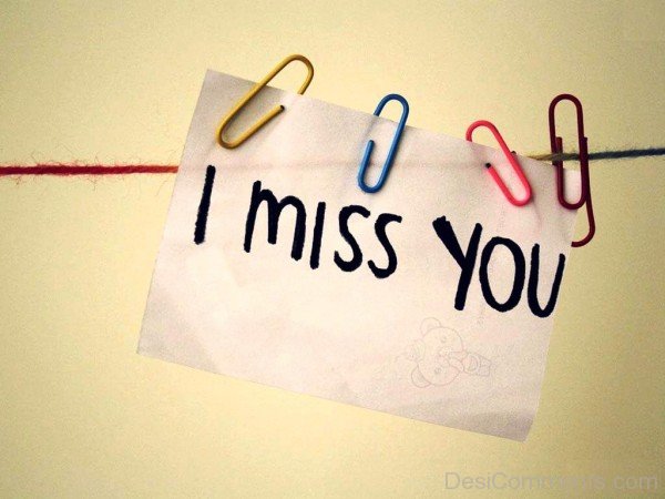 I Miss You