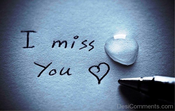 I Miss You