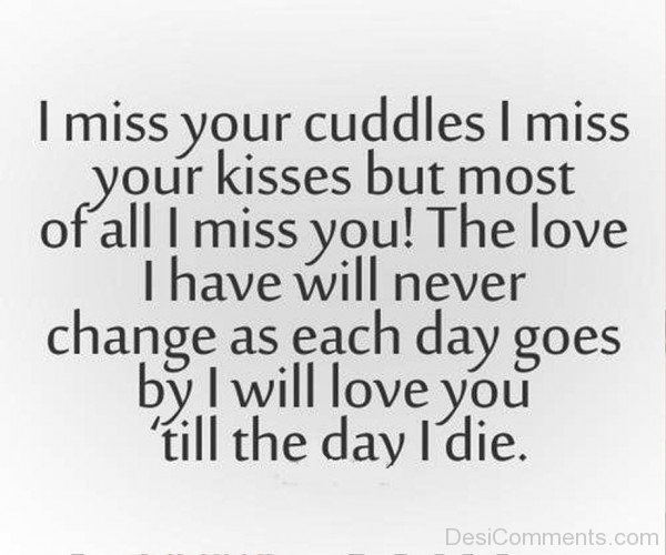 I Miss Your Cuddles