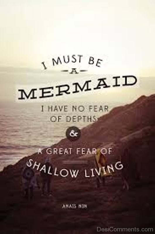 I Must Be A Mermaid