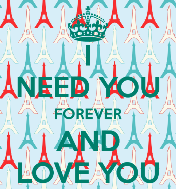 I Need You Forever And Love You-uyt527DC77