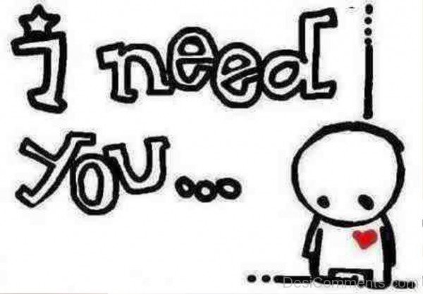 I Need You Image-vxz407desi11