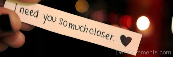 I Need You So Much Closer-uyt549DC39