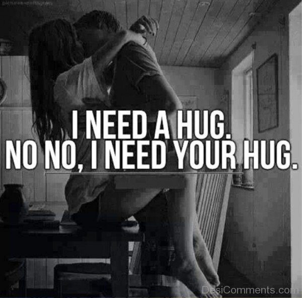 I Need Your Hug- dc 77069