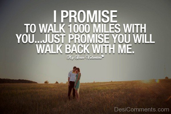 I Promise To Walk