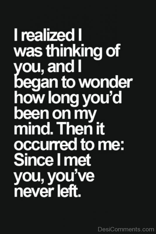 I Realized I Was Thinking Of You