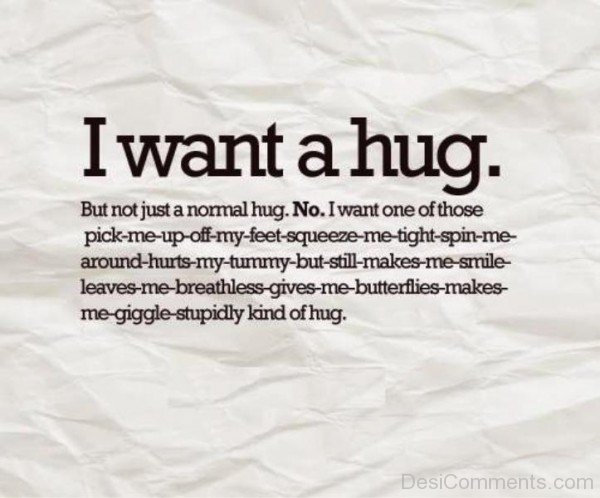 I Want A Hug