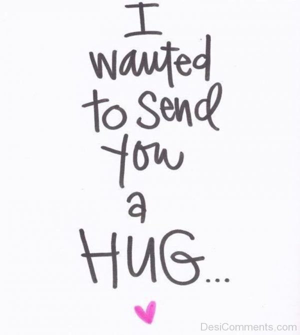 I Wanted To Send You A Hug-DC078