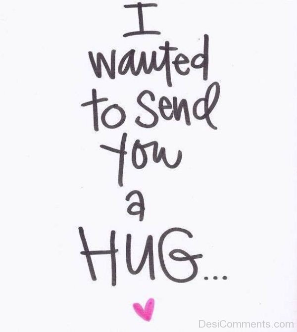 I Wanted To Send You A Hug-ybz246DESI09