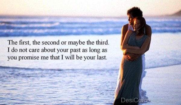 I Will Be Your Last