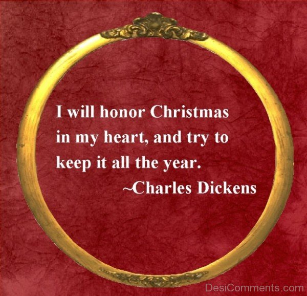 I Will Honor Christmas In My Heart, And Try To Keep It All The Year-DC201