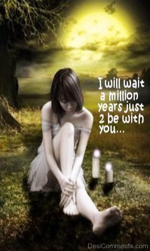 I Will Wait A Million Years-ecz220DESI27