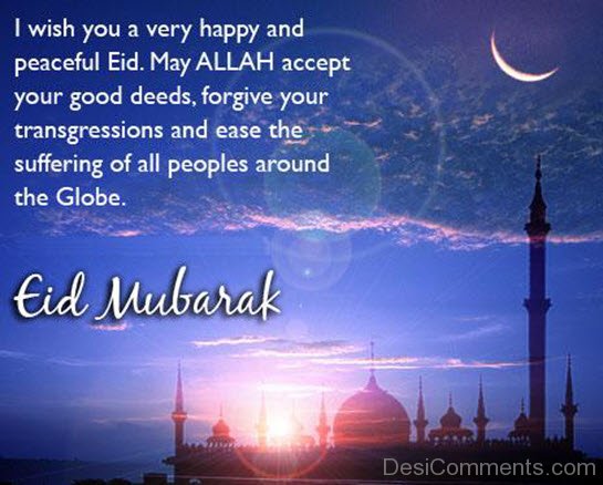 I Wish You A Very Happy And Peaceful Eid