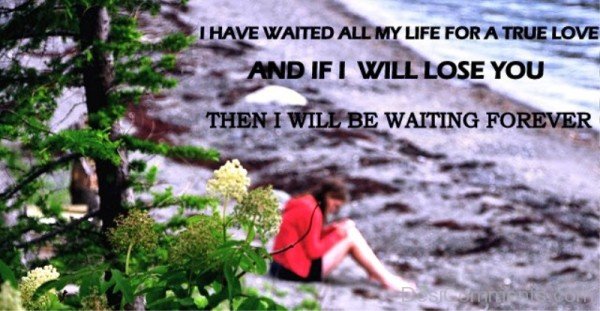 I have Waited All My Life-DC90