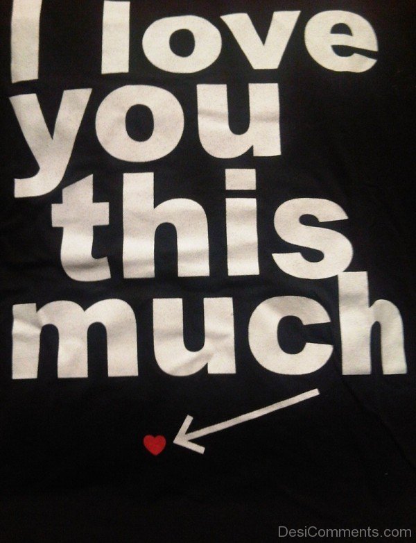 I love You This Much