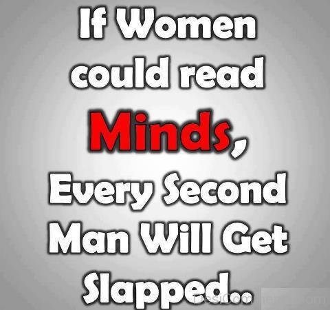 If Women Read Minds