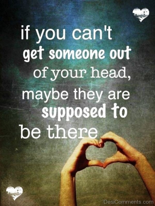 If You Can Not Get Someone Out Of Your Head- Dc 4062
