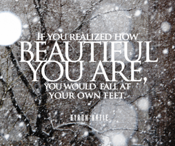 If You Realized How Beautiful You Are