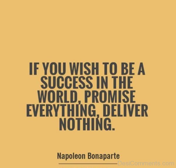 If you Wish To Be a Success In the World