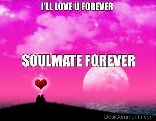 I'll Love You Forever Soulmate Forever-yni819DC19