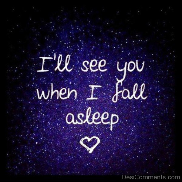 I'll See You When I Fall Asleep-mr316DC02325