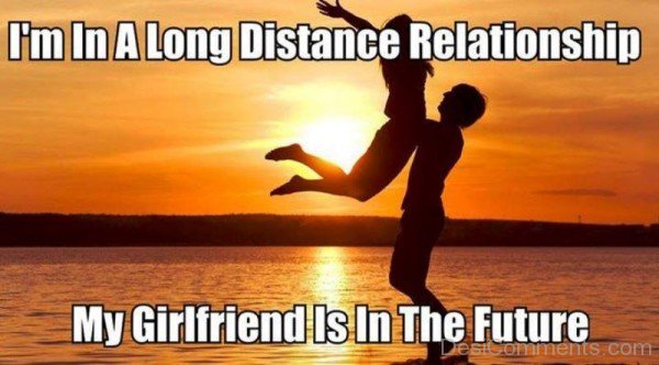 I'm In A Long Distance Relationship-bm714DC0DC07