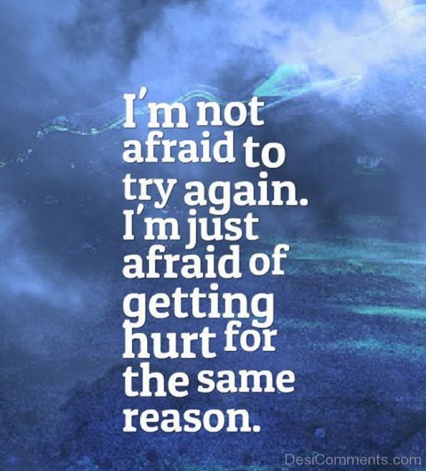 I'm Not Afraid To try Again-Dc093